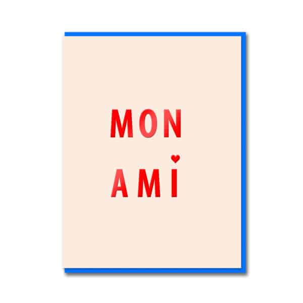 Mon Ami Greetings Card