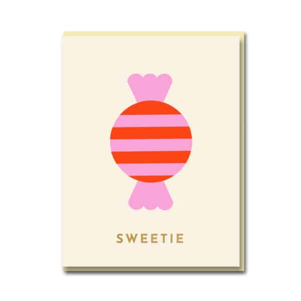 Sweetie Sweet Greetings Card