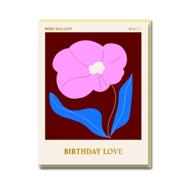 Rose Mallow Birthday Love Greetings Card